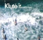 cover: Klute - Casual Bodies