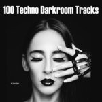 cover: Various - 100 Techno Darkroom Tracks