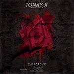 cover: Tonny X - The Road EP