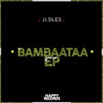 cover: Jj.siles - Bambaataa EP