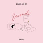 cover: Attek|Isabel Usher - Seconds