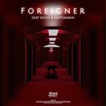 cover: Deep Koliis|Kastomarin - Foreigner