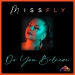 cover: Missfly - Do You Believe (FunkHut)