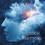 cover: Marc Isenbel - Mystical Harmony (528 Hz)