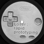 cover: Loser - Rapid Prototyping