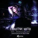 cover: Chaotyc Mind|Sedutchion - Paralysis Of My Time