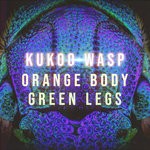 cover: Kukoo Wasp - Orange Body Green Legs