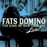 cover: Fats Domino - King Of New Orleans