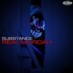 cover: Substance - Real Murdah