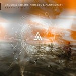 cover: Unusual Cosmic Process|Pantograph - Refraction