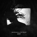 cover: Mort - Marshmallow Skies