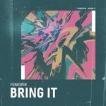 cover: Funkspin - Bring It