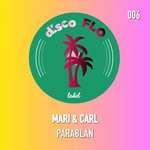 cover: Mari & Carl - Parablan (Original Mix)