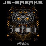 cover: Js-breaks - Seen Enough