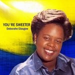 cover: Deborahe Glasgow - Your Sweeter