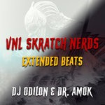 cover: Dj Odilon|Dr Amok - VNL Skratch Nerds Extended Beats