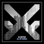 cover: Dj Safiter - All My Words (Original Mix)