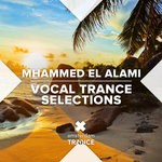 cover: Mhammed El Alami - Vocal Trance Selections