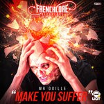 cover: Mr Ouille - Make You Suffer