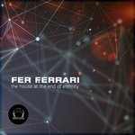 cover: Fer Ferrari - The House At The End Of Eternity