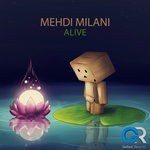 cover: Mehdi Milani - Alive (Original Mix)