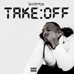 cover: Wacotron - Take Off (Explicit)