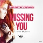 cover: Kosmonova - Missing You (Remixes)