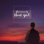 cover: Aniso - Memories Of That Girl