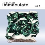 cover: O Future - Immaculate