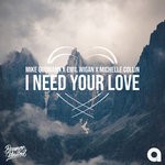 cover: Emil Wigan|Michelle Collin|Mike Gudmann - I Need Your Love