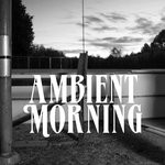 cover: Akb|Slim Vic - Ambient Morning