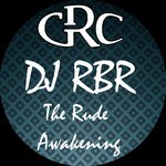 cover: Dj Rbr - The Rude Awakening