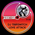 cover: Dj Tripswitch - Love Attack