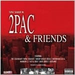 cover: 2pac - 2Pac & Friends