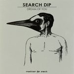 cover: Search Dip - Dream Of You