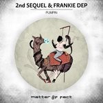 cover: 2nd Sequel|Frankie Dep - Pumpin