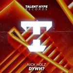 cover: Nick Holz - DYWH?