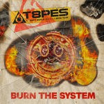 cover: T8pes Feat Kioko|Myki Tuff - Burn The System