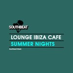 cover: Lounge Ibiza Cafe - Summer Nights