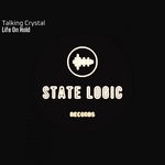 cover: Talking Crystal - Life On Hold