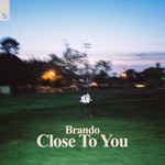 cover: Brando - Close To You