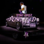 cover: Kyng Jamez - Rose Gold (Explicit)