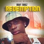 cover: Dray Thugz - Redemption