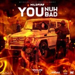 cover: Wildfire - You Nuh Bad