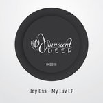 cover: Jay Oss - My Luv EP