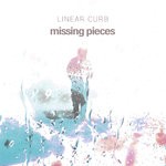 cover: Linear Curb - Missing Pieces