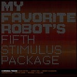 cover: Various - My Favorite Robot's Fifth Stimulus Package