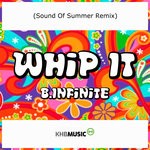 cover: B.infinite - Whip It (Sound Of Summer Remix)