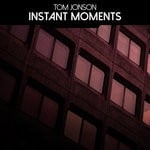 cover: Tom Jonson - Instant Moments