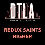 cover: Redux Saints - Higher (Extended Mix)